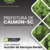 Auxiliar de Serviços Gerais Prefeitura de Calmon SC | Apostila 2026