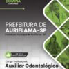 Auxiliar Odontológico Auriflama SP | Apostila 2026 2 Auxiliar Odontológico Auriflama SP | Apostila 2026