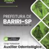 Auxiliar Odontológico Bariri SP | Apostila 2026 2 Auxiliar Odontológico Bariri SP | Apostila 2026
