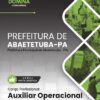 Auxiliar Operacional Abaetetuba PA | Apostila 2026