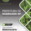 Bibliotecário Guarulhos SP | Apostila 2026