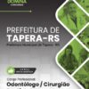 Cirurgião Dentista Odontólogo Tapera RS | Apostila 2026 2 Cirurgião Dentista Odontólogo Tapera RS | Apostila 2026