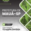 Cirurgião Dentista Prótese Dentária Prefeitura Mauá SP | Apostila 2026 2 Cirurgião Dentista Prótese Dentária Prefeitura Mauá SP | Apostila 2026