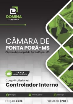 Controlador Interno Câmara Ponta Porã MS | Apostila 2026