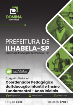 Coordenador Pedagógico Educação Infantil Ilhabela SP | Apostila 2026