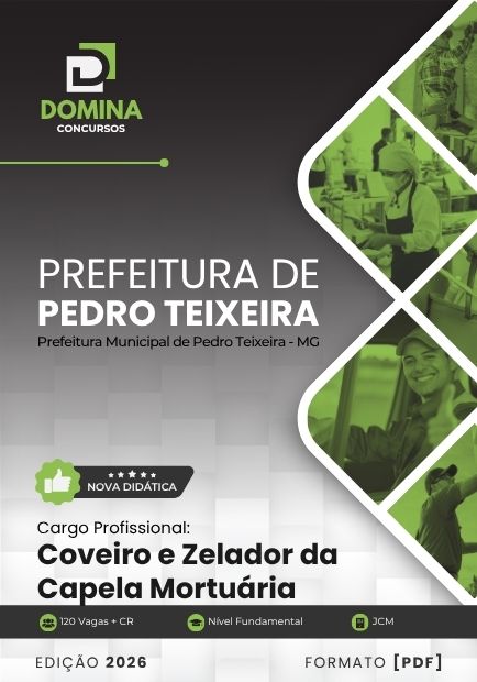 Coveiro e Zelador Pedro Teixeira MG | Apostila 2026 1 Coveiro e Zelador Pedro Teixeira MG | Apostila 2026