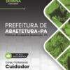 Cuidador Abaetetuba PA | Apostila 2026
