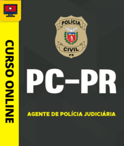 Curso Preparatório: PC-PR - Agente de Polícia Judiciária | Completo 2026