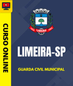 Curso Preparatório: Prefeitura de Limeira - SP - Guarda Civil Municipal | Completo 2026