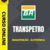 Curso Preparatório: Transpetro - Manutenção - Eletrônica | Completo 2026 2 Curso Preparatório: Transpetro - Manutenção - Eletrônica | Completo 2026