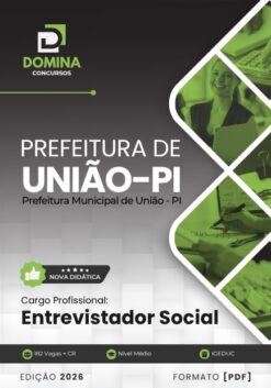 Entrevistador Social Prefeitura União PI | Apostila 2026