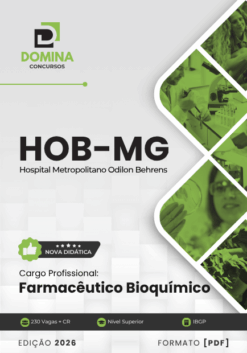 Farmacêutico Bioquímico Hospital Odilon Behrens HOB MG | Apostila 2026