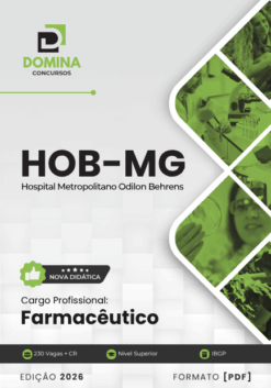 Farmacêutico Hospital Odilon Behrens HOB MG | Apostila 2026