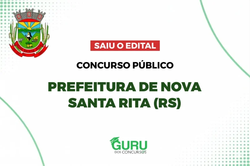Concurso Prefeitura Nova Santa Rita (RS): Edital Publicado! 2 featured 27