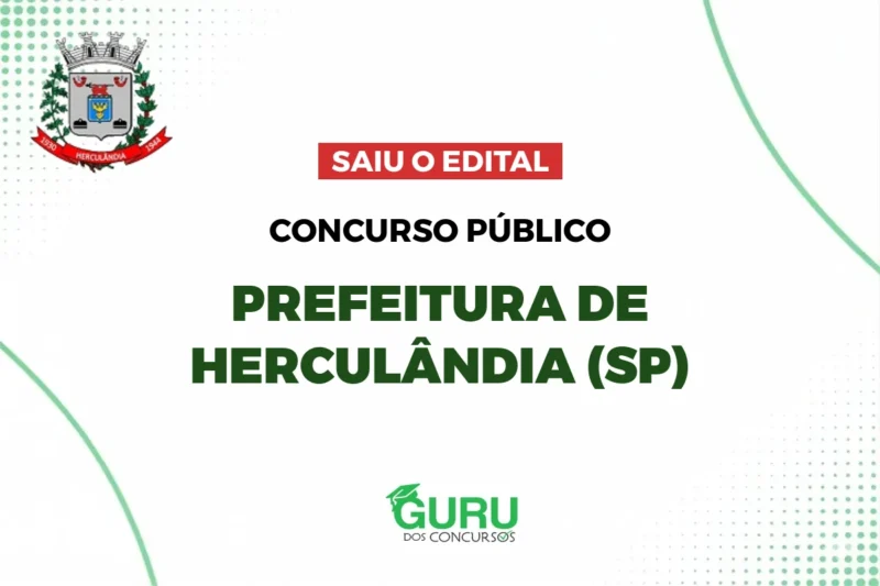 Concurso Prefeitura Herculândia (SP): Edital Publicado! R$ 4.041! 3 featured 32