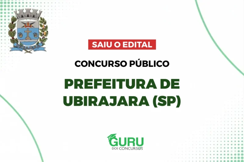 Concurso Prefeitura de Ubirajara (SP): Edital com salários de até R$ 4 mil! 8 Concurso Prefeitura de Ubirajara (SP): Edital com salários de até R$ 4 mil!