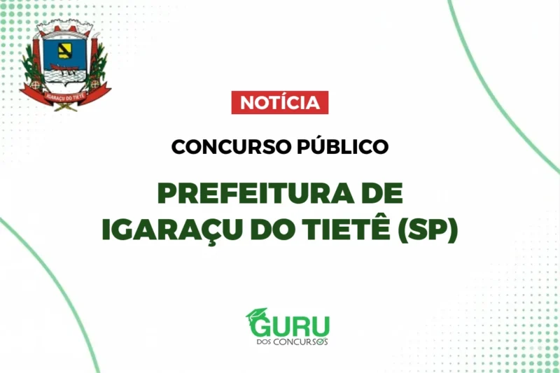 Concurso Prefeitura de Igaraçu do Tietê (SP): 12 Vagas Professor! 9 Concurso Prefeitura de Igaraçu do Tietê (SP): 12 Vagas Professor!