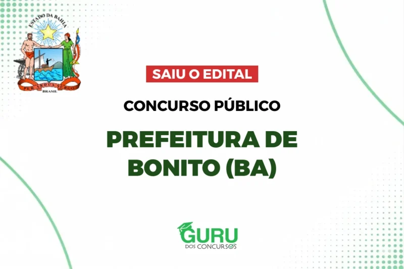 Concurso Prefeitura de Bonito (BA): Edital Retificado e R$ 3.500! 2 Concurso Prefeitura de Bonito (BA): Edital Retificado e R$ 3.500!