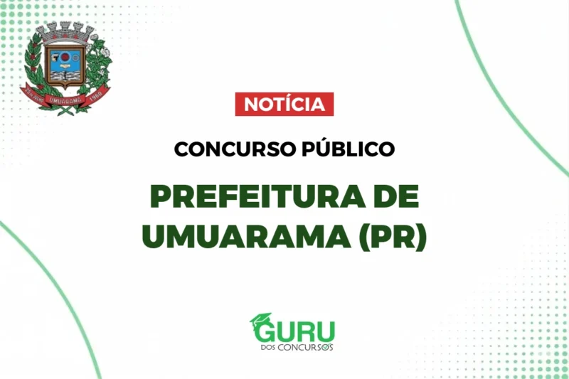 Concurso Prefeitura Umuarama: 12 Vagas Nível Médio! 1 featured 59