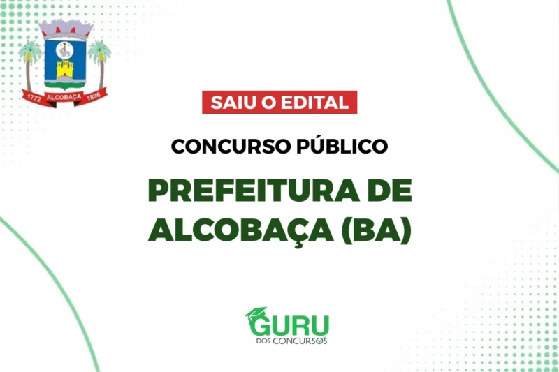 Concurso Prefeitura Alcobaça (BA): Edital Publicado! 200+ Vagas! 1 featured 66
