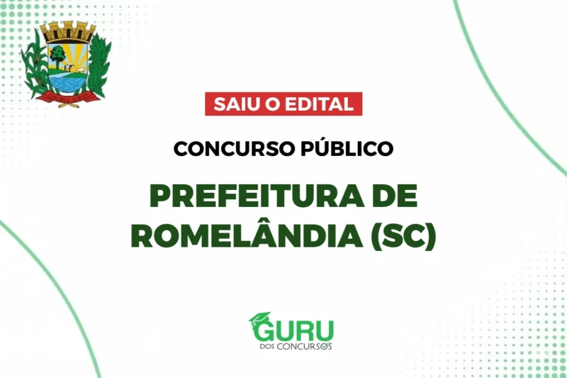 Concurso Prefeitura de Romelândia (SC): Edital Publicado! 3 featured 74