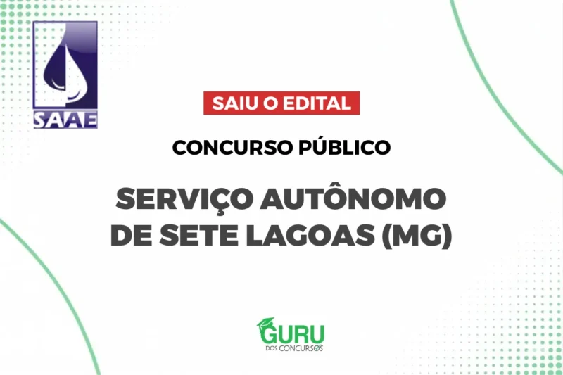 Concurso SAAE Sete Lagoas: Edital Publicado, Nível Médio e R$ 1.621 1 featured 81