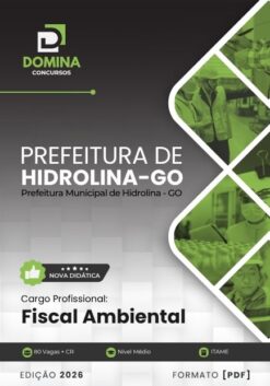 Fiscal Ambiental Hidrolina GO | Apostila 2026