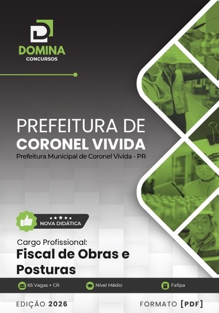 Fiscal de Obras e Posturas Coronel Vivida PR | Apostila 2026 1 Fiscal de Obras e Posturas Coronel Vivida PR | Apostila 2026