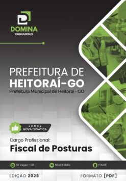 Fiscal de Posturas Heitoraí GO | Apostila 2026