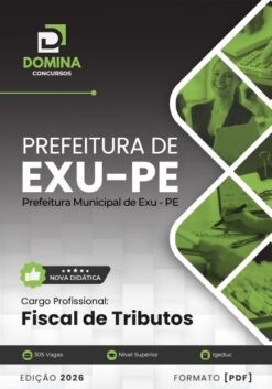 Fiscal de Tributos EXU PE | Apostila 2026