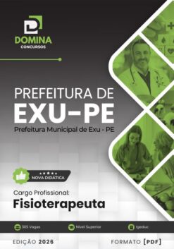 Fisioterapeuta EXU PE | Apostila 2026