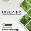 Fonoaudiólogo CISOP PR | Apostila 2026 3 Fonoaudiólogo CISOP PR | Apostila 2026