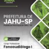Fonoaudiólogo Jahu SP | Apostila 2026 2 Fonoaudiólogo Jahu SP | Apostila 2026