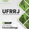 Fonoaudiólogo UFRRJ | Apostila 2026 3 Fonoaudiólogo UFRRJ | Apostila 2026