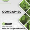 Gari de Limpeza Pública COMCAP Florianópolis SC | Apostila 2026