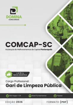 Gari de Limpeza Pública COMCAP Florianópolis SC | Apostila 2026