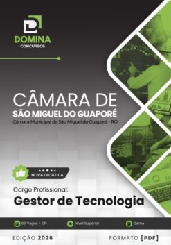 Gestor de Tecnologia Câmara São Miguel Guaporé RO | Apostila 2026