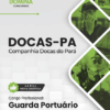 Guarda Portuário Companhia Docas PA | Apostila 2026 3 Guarda Portuário Companhia Docas PA | Apostila 2026