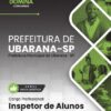Inspetor de Alunos Ubarana SP | Apostila 2026