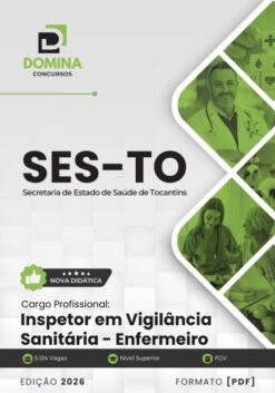 Inspetor em Vigilância Sanitária Enfermeiro SES TO | Apostila 2026
