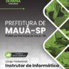 Instrutor de Informática Prefeitura Mauá SP | Apostila 2026 3 Instrutor de Informática Prefeitura Mauá SP | Apostila 2026