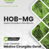Médico Cirurgião Geral Hospital Odilon Behrens HOB MG | Apostila 2026