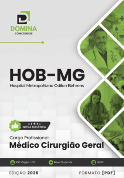 Médico Cirurgião Geral Hospital Odilon Behrens HOB MG | Apostila 2026