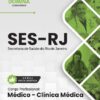 Médico Clínica Médica SES RJ | Apostila 2026 2 Médico Clínica Médica SES RJ | Apostila 2026