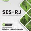 Médico Medicina do Trabalho SES RJ | Apostila 2026 2 Médico Medicina do Trabalho SES RJ | Apostila 2026