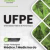 Médico Medicina do Trabalho UFPE | Apostila 2027