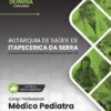 Médico Pediatra AMS Itapecerica da Serra SP | Apostila 2026 3 Médico Pediatra AMS Itapecerica da Serra SP | Apostila 2026