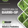 Médico Pediatra Bariri SP | Apostila 2026