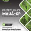 Médico Pediatra Prefeitura Mauá SP | Apostila 2026