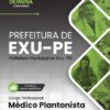 Médico Plantonista EXU PE | Apostila 2026